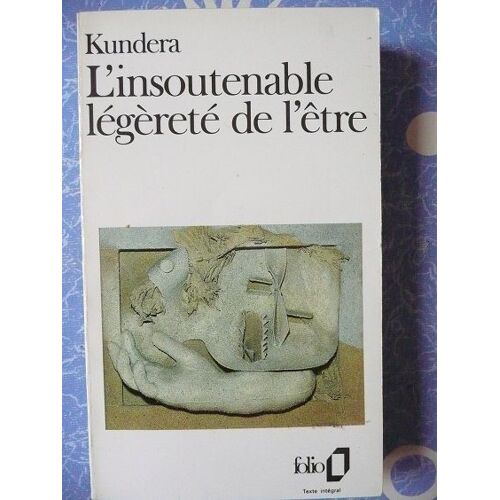 L'insoutenable Legerete De L'etre