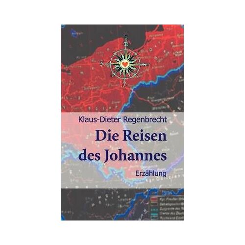Die Reisen Des Johannes