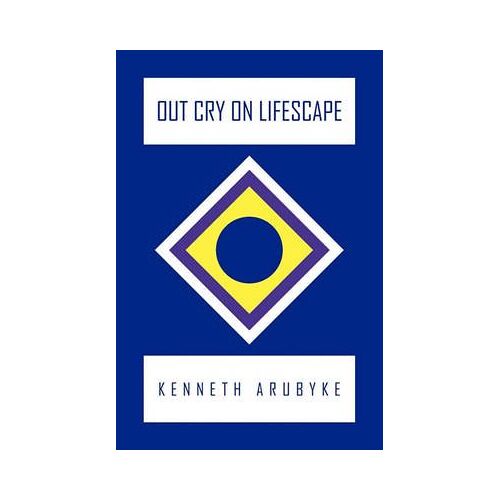 Out Cry On Lifescape
