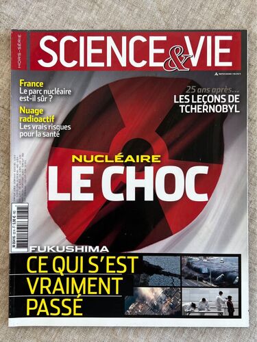Science & Vie .No 32. Hors-Série. Nucléaire. Le Choc. Les Leçons De Tchernobyl. 
