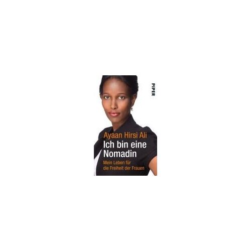 Hirsi Ali, A: Ich Bin Eine Nomadin