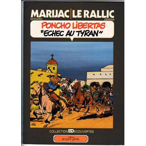 Poncho Libertas # 3 Echec Au Tyran Marijac Le Rallic Eo Glénat Bdécouvertes 1979 Western Mexique