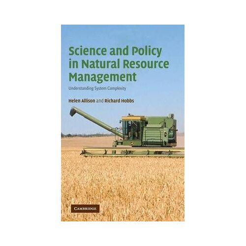Science And Policy In Natural Resource Management