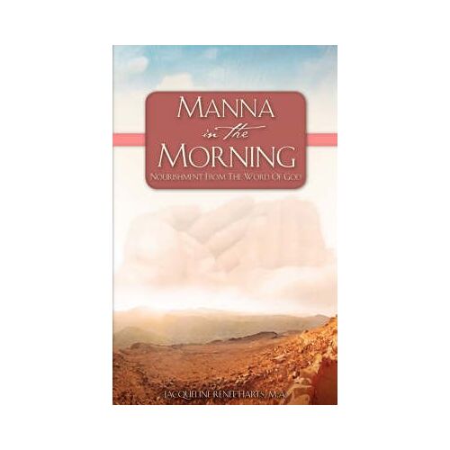 Manna In The Morning