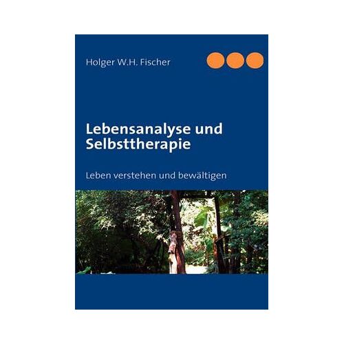 Lebensanalyse Und Selbsttherapie