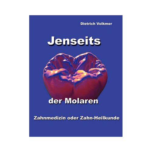 Jenseits Der Molaren
