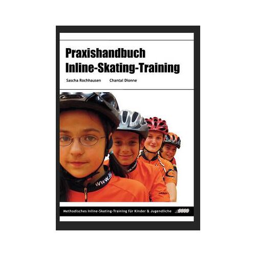 Praxishandbuch Inline-Skating-Training