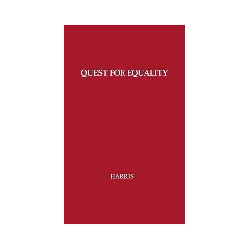 The Quest For Equality