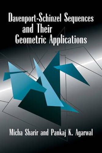 Davenport Schinzel Sequences And Their Geometric Applications