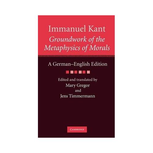 Groundwork Of The Metaphysics Of Morals