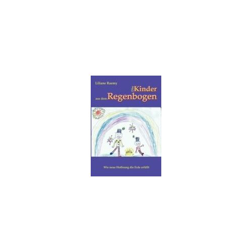 Die Kinder Aus Dem Regenbogen