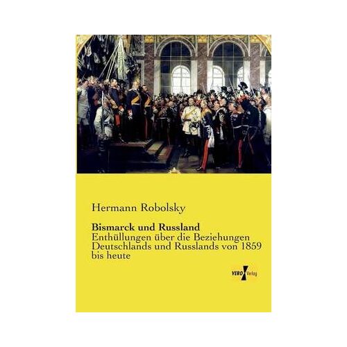Bismarck Und Russland