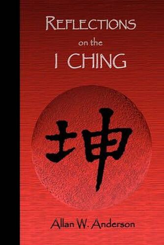 Reflections On The I Ching
