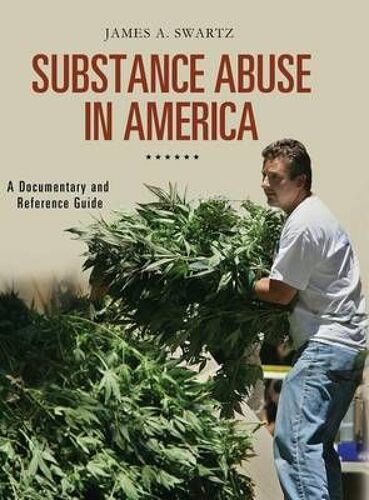 Substance Abuse In America