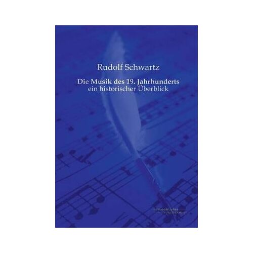 Die Musik Des 19. Jahrhunderts