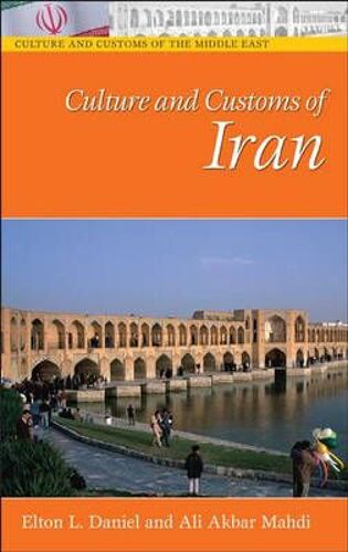 Culture And Customs Of Iran