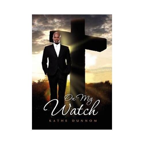 On My Watch