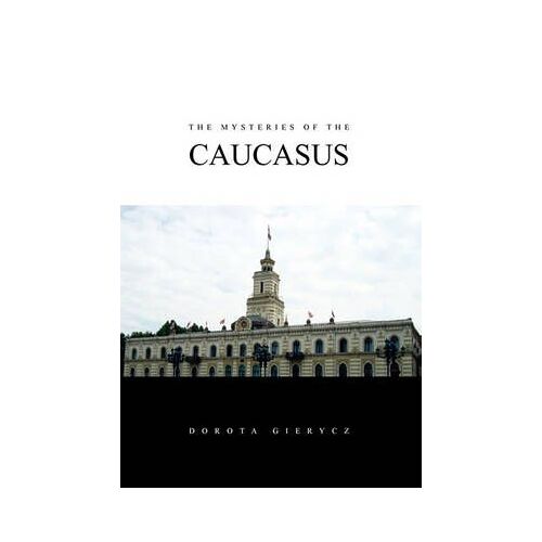 The Mysteries Of The Caucasus