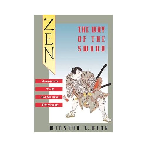 Zen And The Way Of The Sword