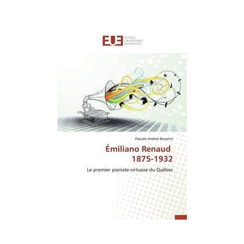 Émiliano Renaud 1875-1932