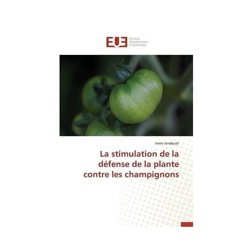 La Stimulation De La Défense De La Plante Contre Les Champignons