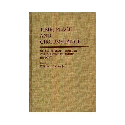 Time, Place, And Circumstance