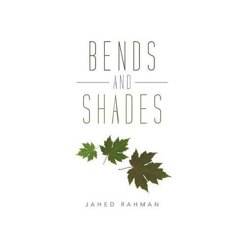 Bends And Shades