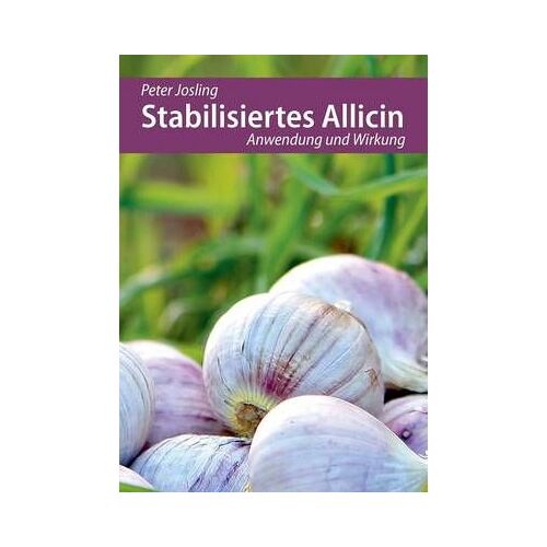 Stabilisiertes Allicin