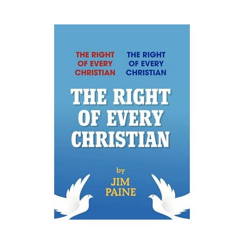 The Right Of Every Christian