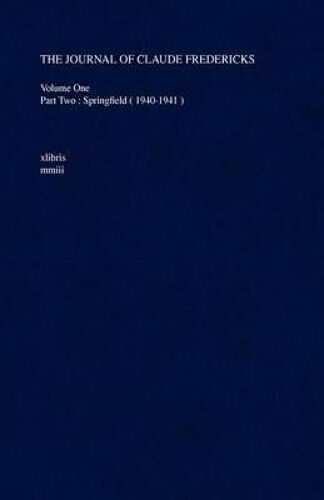 The Journal Of Claude Fredericks