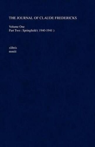 The Journal Of Claude Fredericks