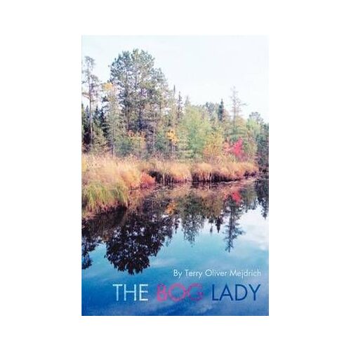 The Bog Lady