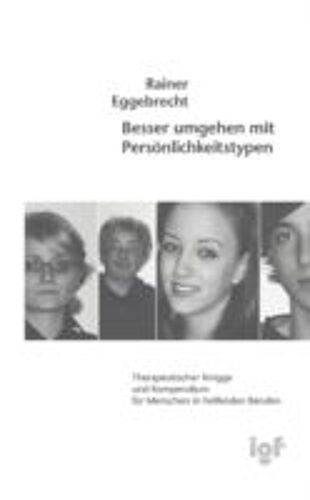 Besser Umgehen Mit Persönlichkeitstypen