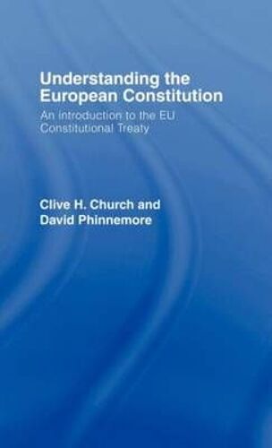Understanding The European Constitution