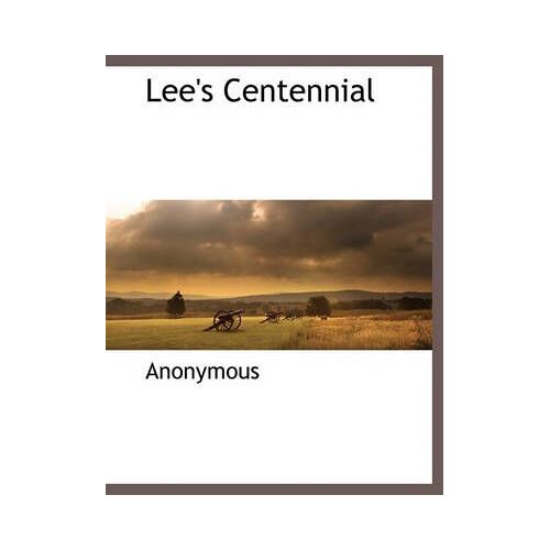 Lee's Centennial
