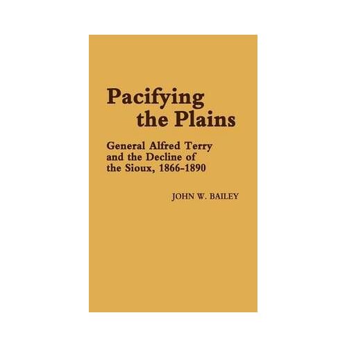 Pacifying The Plains