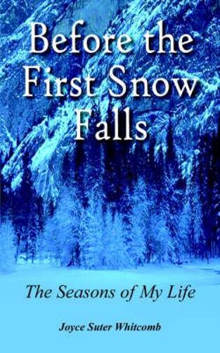 Before The First Snow Falls