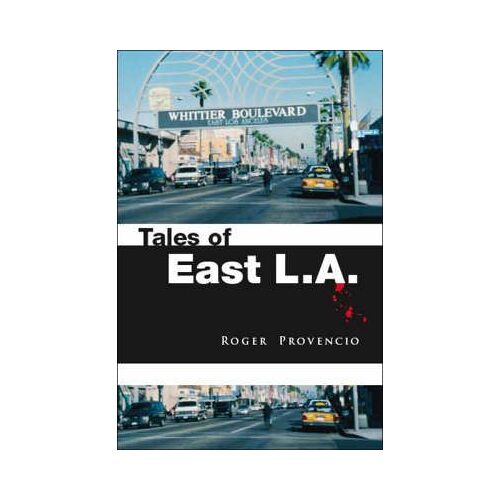 Tales Of East L.A.