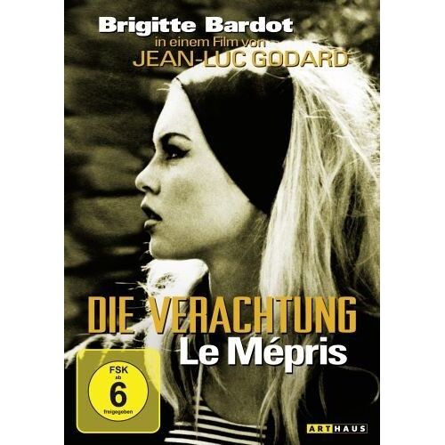 Le Mépris - Die Verachtung