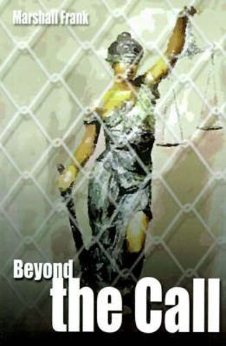 Beyond The Call