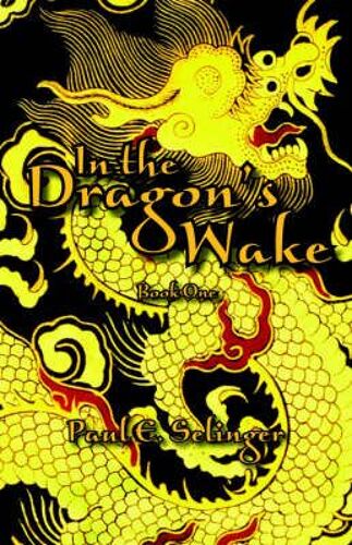 In The Dragon's Wake