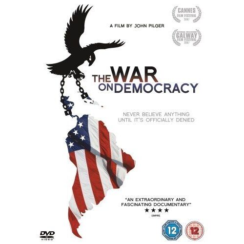 The War On Democracy