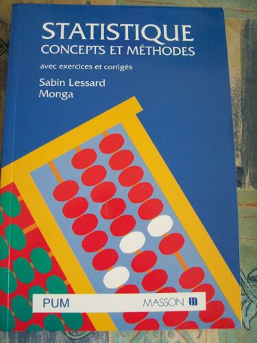 Statistique - Concepts Et Méthodes, Avec Exercices Et Corrigés