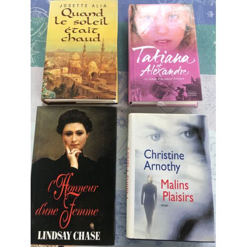 Quand Le Soleil Était Chaud De J Alia- Tatania Et Alexandre De P Simons - L Honneur D Une Femme De L Chase - Malins Plaisirs De C Arnothy - 4 Livres Avec Jaquette