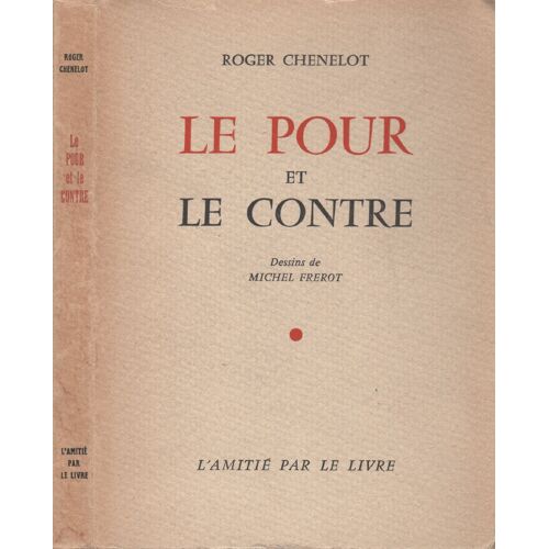Le Pour Et Le Contre