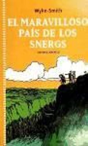 El Maravilloso País De Los Snergs