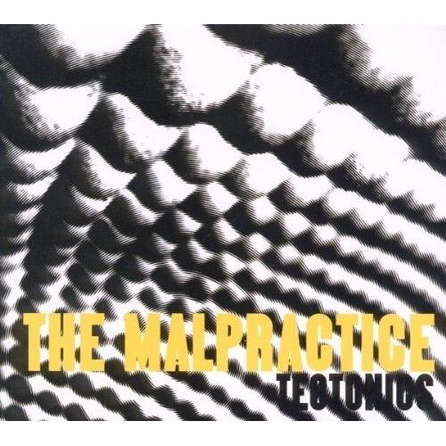 Malpractice,The Tectonics