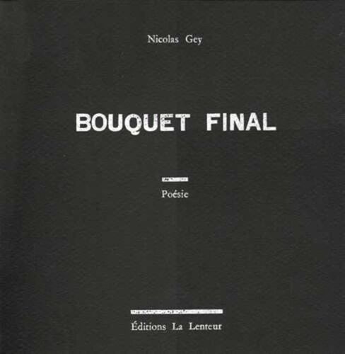 Bouquet Final Nicolas Gey