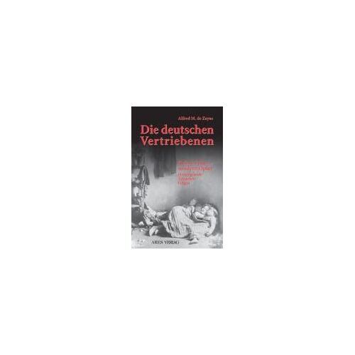Die Deutschen Vertriebenen - Keine Täter Sondern Opfer