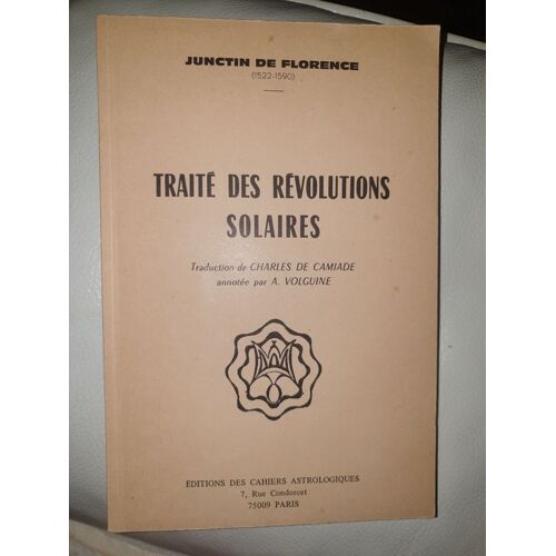 Traité Des Révolutions Solaires Junctin De Florence
